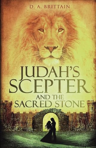 Stock image for Judah's Scepter and the Sacred Stone for sale by ThriftBooks-Atlanta