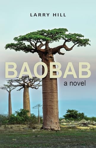 Beispielbild fr Baobab - a novel zum Verkauf von Books From California