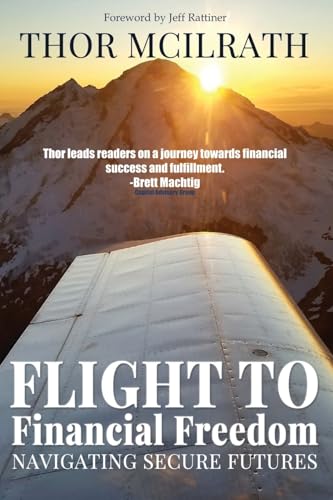 Stock image for Flight to Financial Freedom (Paperback) for sale by Grand Eagle Retail