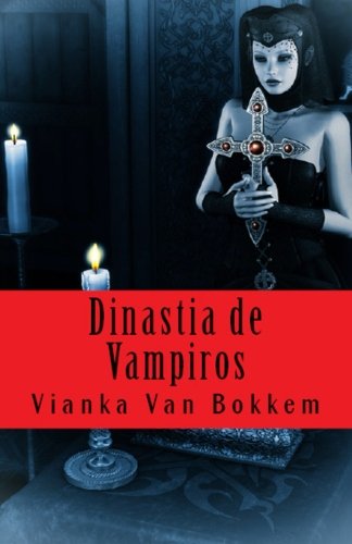 Beispielbild fr Dinasta De Vampiros zum Verkauf von Revaluation Books