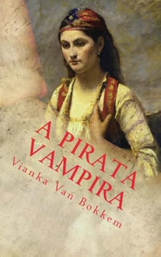 Imagen de archivo de A Pirata Vampira a la venta por Revaluation Books