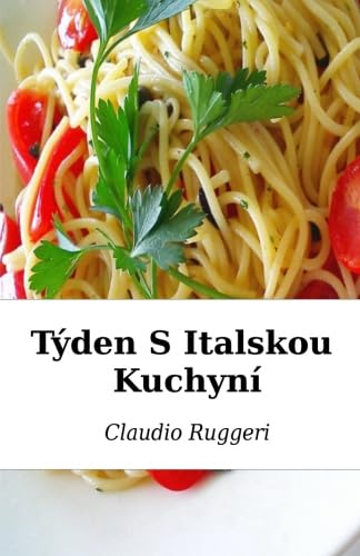 Stock image for Tden S Italskou Kuchyn for sale by Revaluation Books