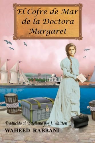 9781507118696: El Cofre de Mar de la Doctora Margaret