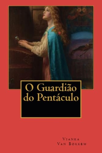 Stock image for O Guardio do Pentculo for sale by Revaluation Books