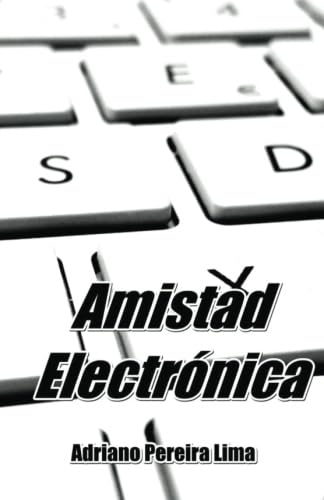 Stock image for Amistad Electrnica for sale by Revaluation Books