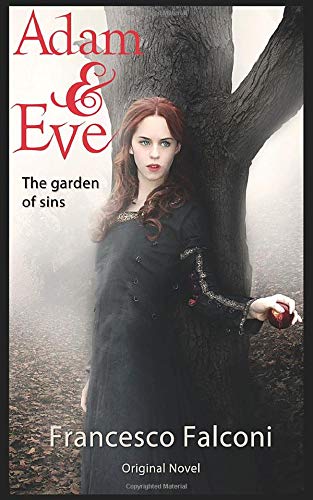 Beispielbild fr Adam & Eve - The Garden of Sins zum Verkauf von Revaluation Books