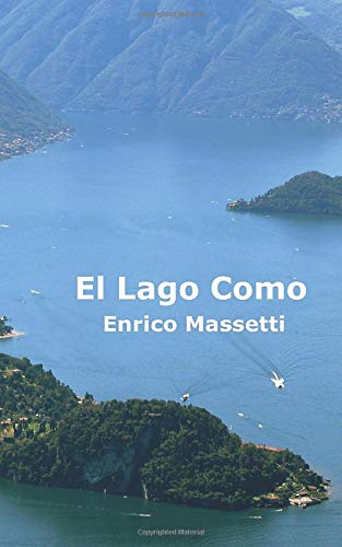 9781507188460: El Lago Como