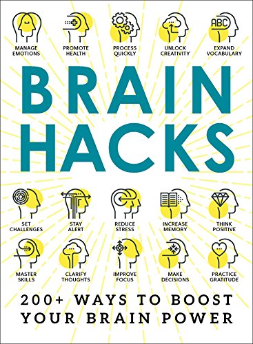 9781507205723: Brain Hacks: 200+ Ways to Boost Your Brain Power (Life Hacks Series)