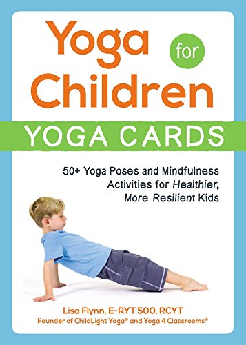 9781507208236: Yoga for Children--Yoga Cards: 50+ Yoga Poses and Mindfulness Activities for Healthier, More Resilient Kids