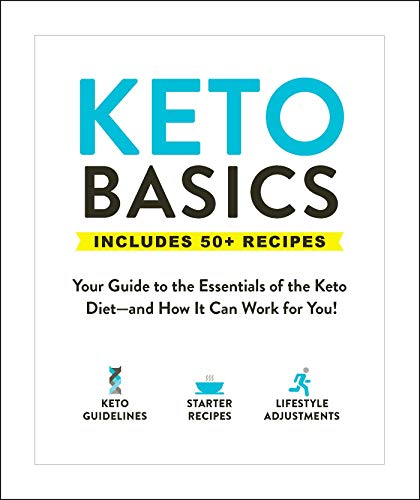 9781507210093: Keto Basics: Your Guide to the Essentials of the Keto Diet―and How It Can Work for You!