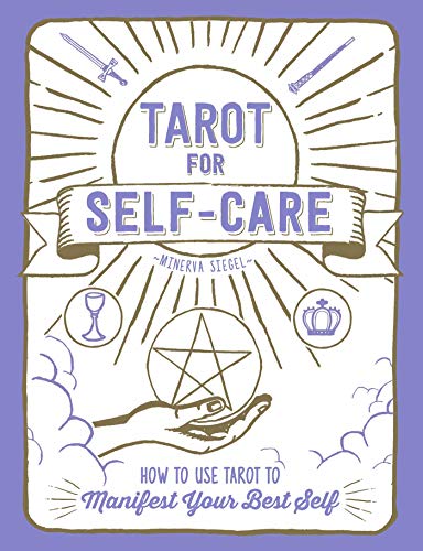 Stock image for Tarot for Self-Care: How to Use Tarot to Manifest Your Best Self for sale by ThriftBooks-Dallas