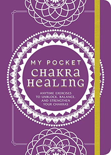 Beispielbild fr My Pocket Chakra Healing: Anytime Exercises to Unblock, Balance, and Strengthen Your Chakras (My Pocket Gift Book Series) zum Verkauf von BooksRun