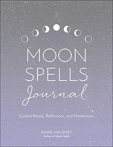 Beispielbild fr Moon Spells Journal: Guided Rituals, Reflections, and Meditations (Moon Magic, Spells, Rituals Series) zum Verkauf von Zoom Books Company