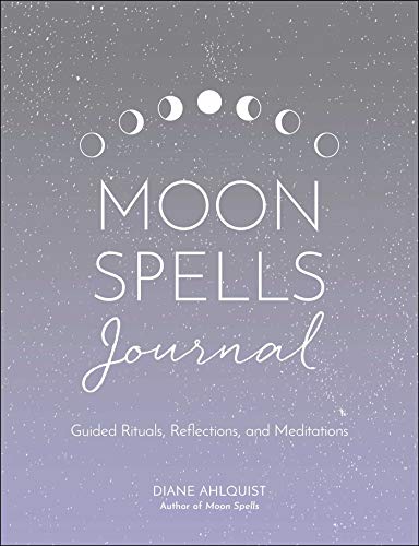Stock image for Moon Spells Journal: Guided Rituals, Reflections, and Meditations (Moon Magic, Spells, & Rituals Series) for sale by BuenaWave