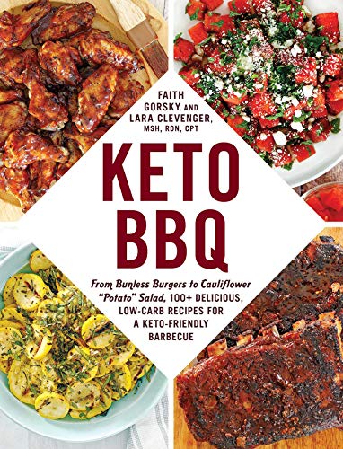 Beispielbild fr Keto BBQ: From Bunless Burgers to Cauliflower Potato Salad, 100+ Delicious, Low-Carb Recipes for a Keto-Friendly Barbecue (Keto Diet Cookbook Series) zum Verkauf von Zoom Books Company