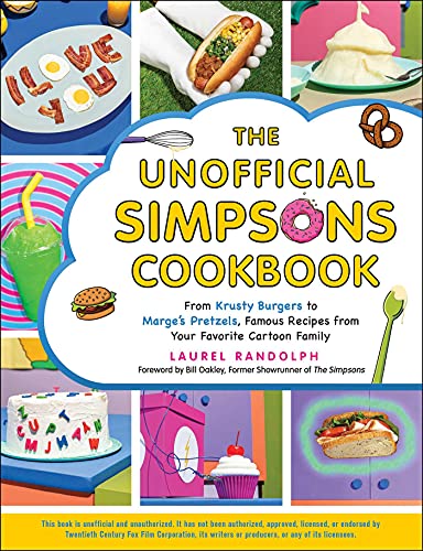 Beispielbild fr The Unofficial Simpsons Cookbook: From Krusty Burgers to Marges Pretzels, Famous Recipes from Your Favorite Cartoon Family (Unofficial Cookbook Gift Series) zum Verkauf von Goodwill