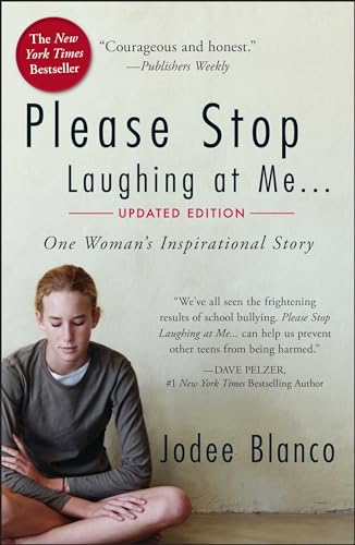 Imagen de archivo de Please Stop Laughing at Me: One Woman's Inspirational Story a la venta por HPB Inc.