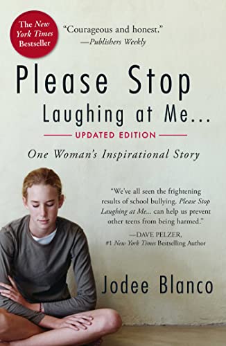 Stock image for Please Stop Laughing at Me: One Womans Inspirational Story for sale by Hawking Books