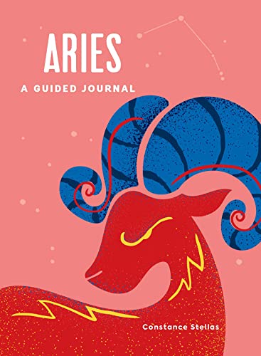 Stock image for Aries: A Guided Journal: A Celestial Guide to Recording Your Cosmic Aries Journey (Astrological Journals) for sale by HPB-Movies