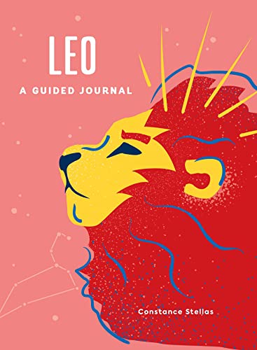 Stock image for Leo: A Guided Journal: A Celestial Guide to Recording Your Cosmic Leo Journey (Astrological Journals) for sale by Housing Works Online Bookstore