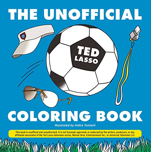 9781507220962: The Unofficial Ted Lasso Coloring Book (Unofficial Coloring Book)