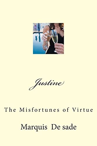 Stock image for Justine: The Misfortunes of Virtue for sale by THE SAINT BOOKSTORE