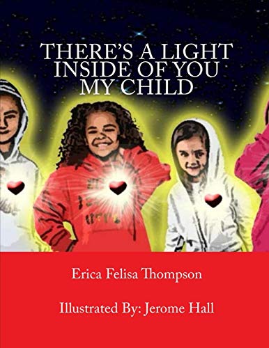 Stock image for There's a Light Inside of You My Child for sale by Bookmonger.Ltd