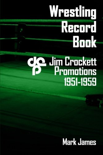 Imagen de archivo de Wrestling Record Book: Jim Crockett Promotions 1951-1959 a la venta por Revaluation Books