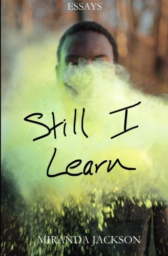 Stock image for Still I Learn for sale by Patrico Books