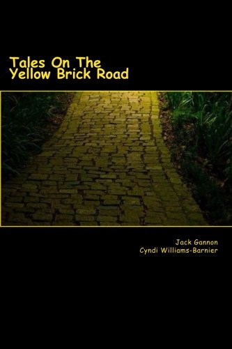 Imagen de archivo de Tales On The Yellow Brick Road a la venta por THE SAINT BOOKSTORE