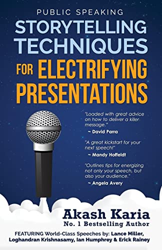 Imagen de archivo de Public Speaking: Storytelling Techniques for Electrifying Presentations a la venta por Jenson Books Inc