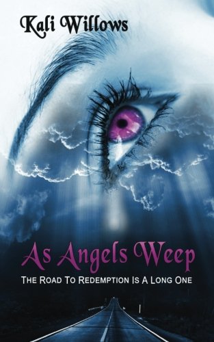 Beispielbild fr As Angels Weep: Supernatural Penance zum Verkauf von Irish Booksellers