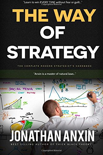 9781507542910: The Way Of Strategy: Volume 3 (The Anxin Way)