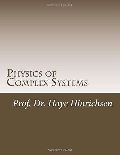 9781507544105: Physics of Complex Systems