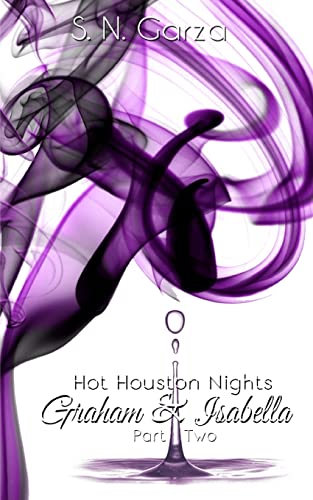 Stock image for Hot Houston Nights: Graham & Isabella for sale by THE SAINT BOOKSTORE