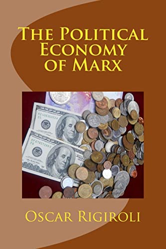Stock image for The Political Economy of Marx for sale by Lucky's Textbooks