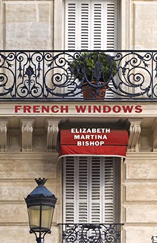 9781507554418: French Windows