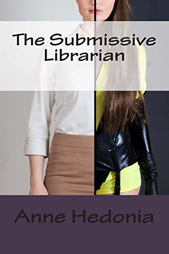 Stock image for The Submissive Librarian for sale by THE SAINT BOOKSTORE