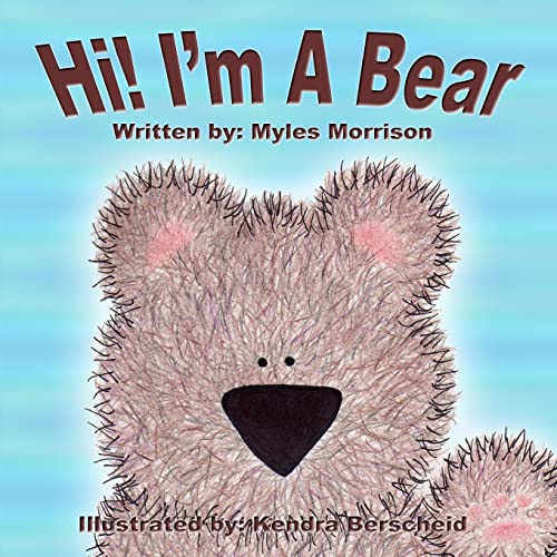 Stock image for Hi! I'm A Bear for sale by THE SAINT BOOKSTORE