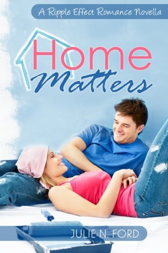 Stock image for Home Matters: A Ripple Effect Romance Novella: Volume 1 for sale by Revaluation Books