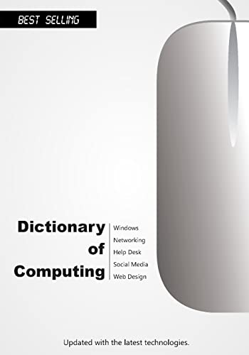 9781507566268: Dictionary of Computing (2015): Updated with the latest technologies