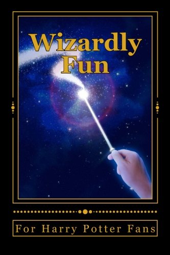 9781507568583: Wizardly Fun: For Harry Potter Fans