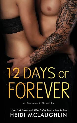 Beispielbild fr 12 Days of Forever zum Verkauf von Better World Books