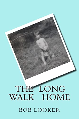 9781507580899: The Long Walk Home