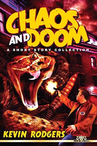 Imagen de archivo de Chaos And Doom: A Short Story Collection a la venta por THE SAINT BOOKSTORE