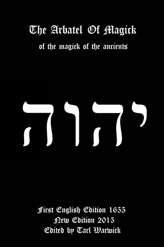 Stock image for The Arbatel of Magick: Of the Magick of the Ancients for sale by Save With Sam