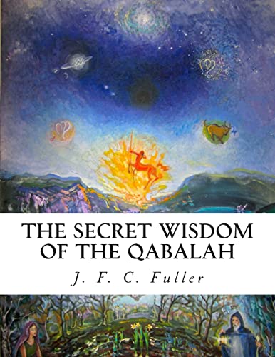 9781507590935: The Secret Wisdom of The Qabalah: A Study in Jewish Mystical Thought