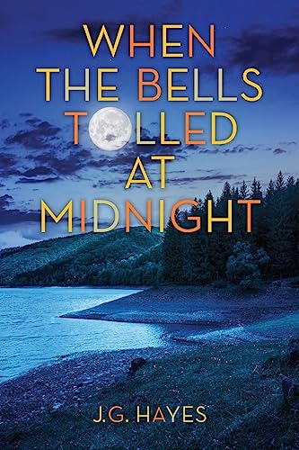 Stock image for When the Bells Tolled at Midnight for sale by Roundabout Books