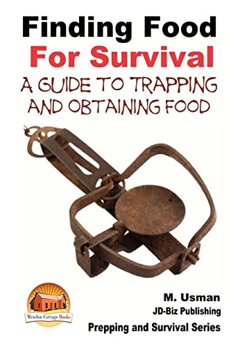 

Finding Food for Survival : A Guide to Trapping and Battling Terrains