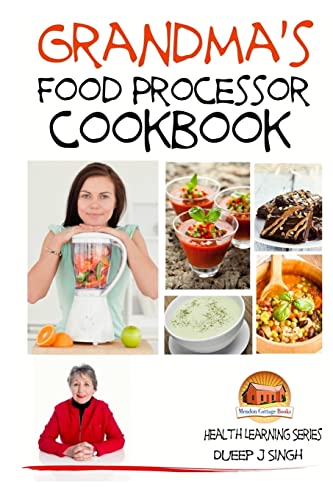 Beispielbild fr Grandma's Food Processor Cookbook zum Verkauf von WorldofBooks